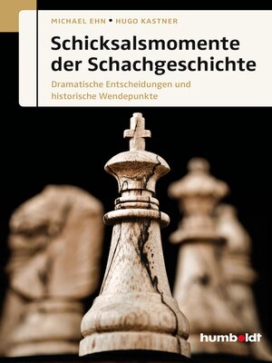 cover image of Schicksalsmomente der Schachgeschichte